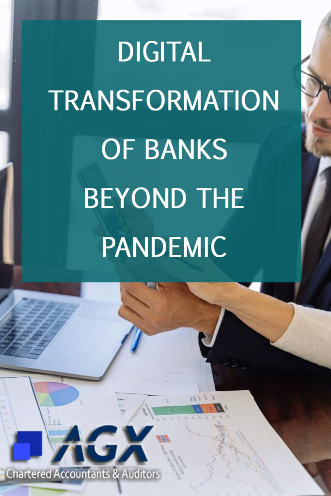 Digital Transformation of banks beyond the pandemic